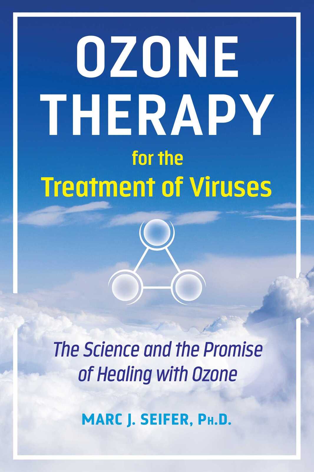 Ozone Therapy for the Treatment of Viruses: The Sc