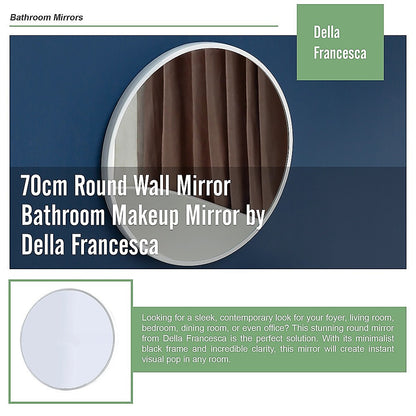 70cm Round Wall Mirror Bathroom Makeup Mirror by Della Francesca
